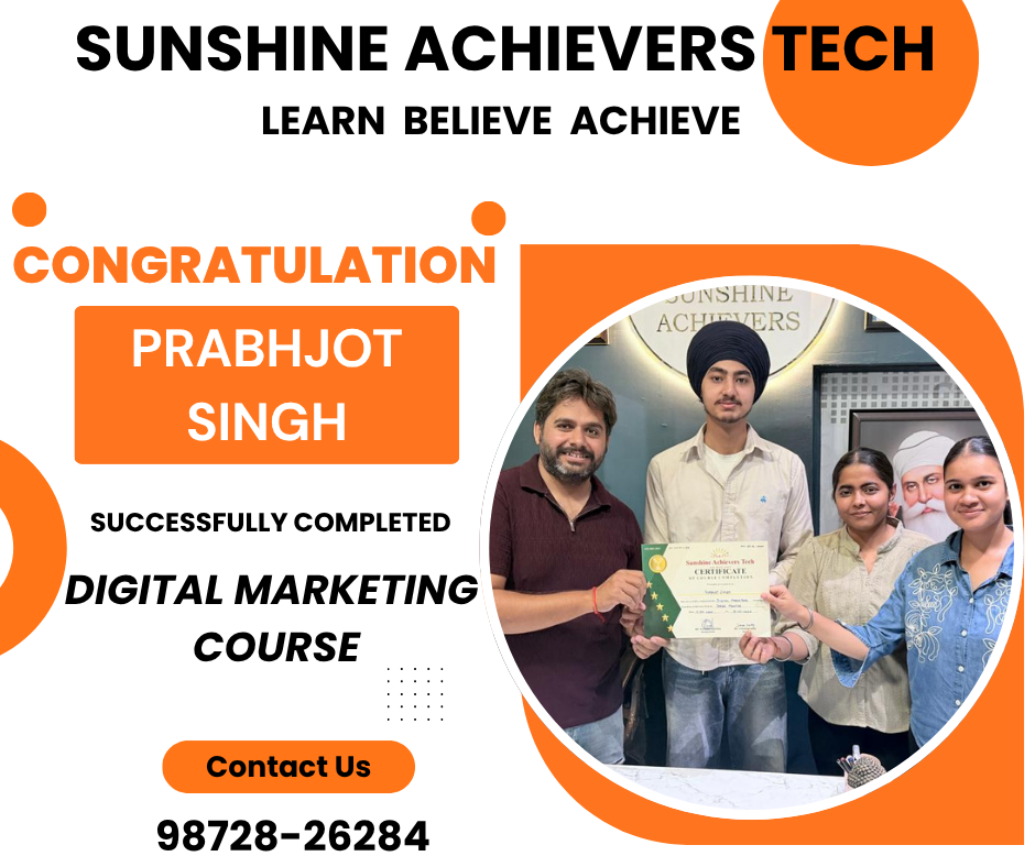 Prabhjot Singh receiving his Digital Marketing Course completion certificate from Sunshine Achievers Tech in Phagwara, Punjab.